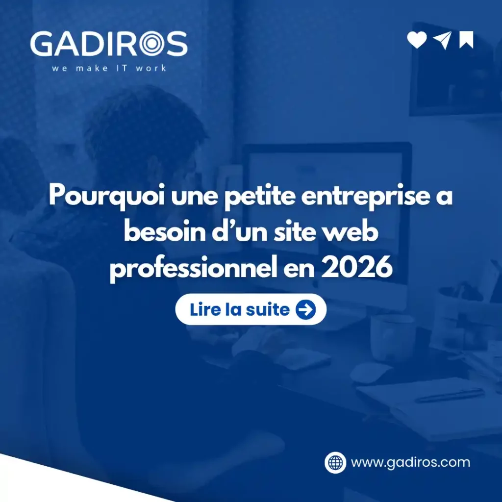 Pourquoi une petite entreprise a besoin d’un site web professionnel en 2026